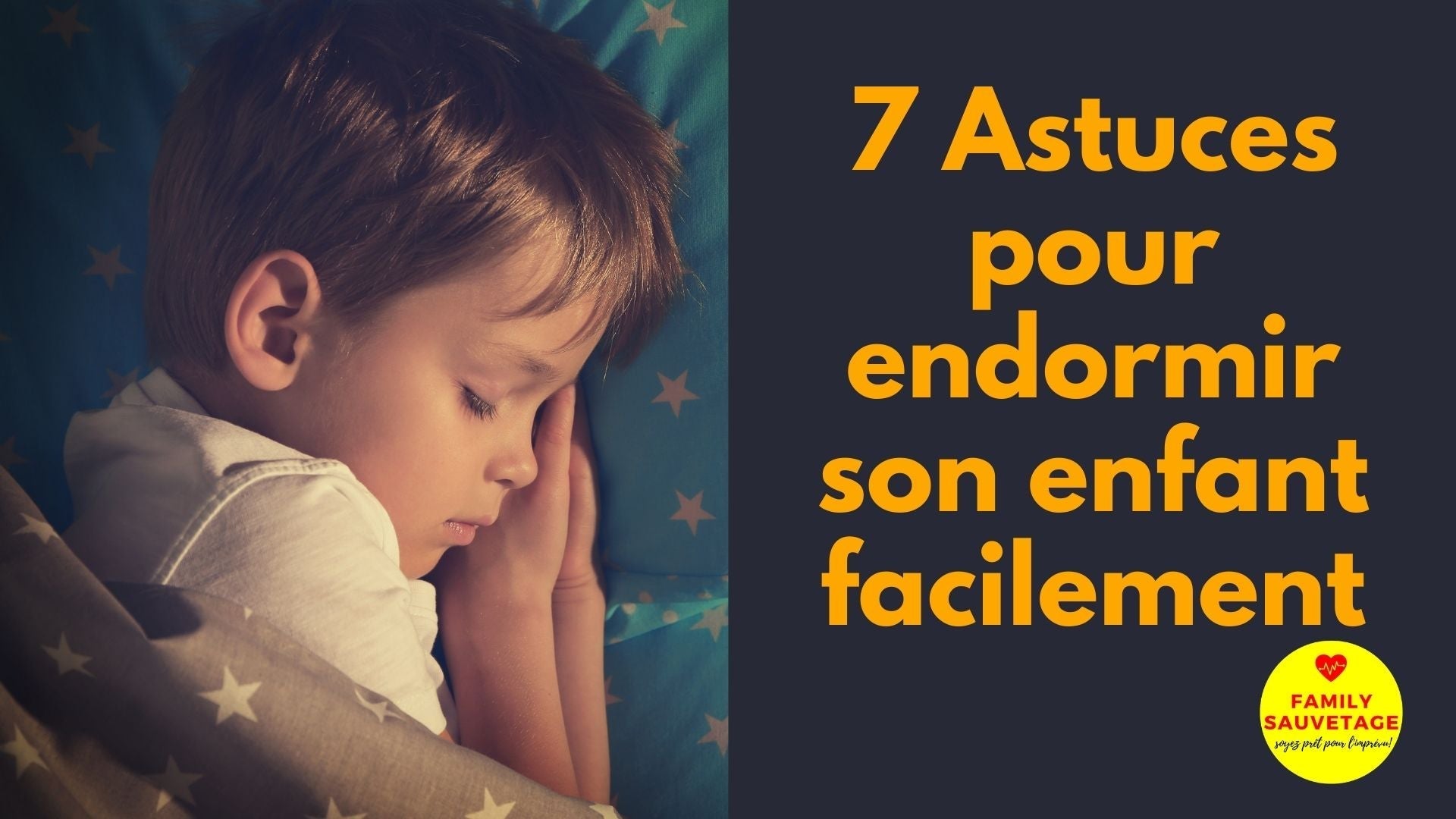 7 Astuces routine pour endormir son enfant facilement