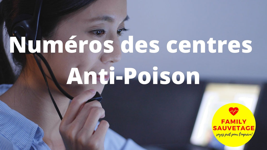 Quel est le numéro du centre antipoison?