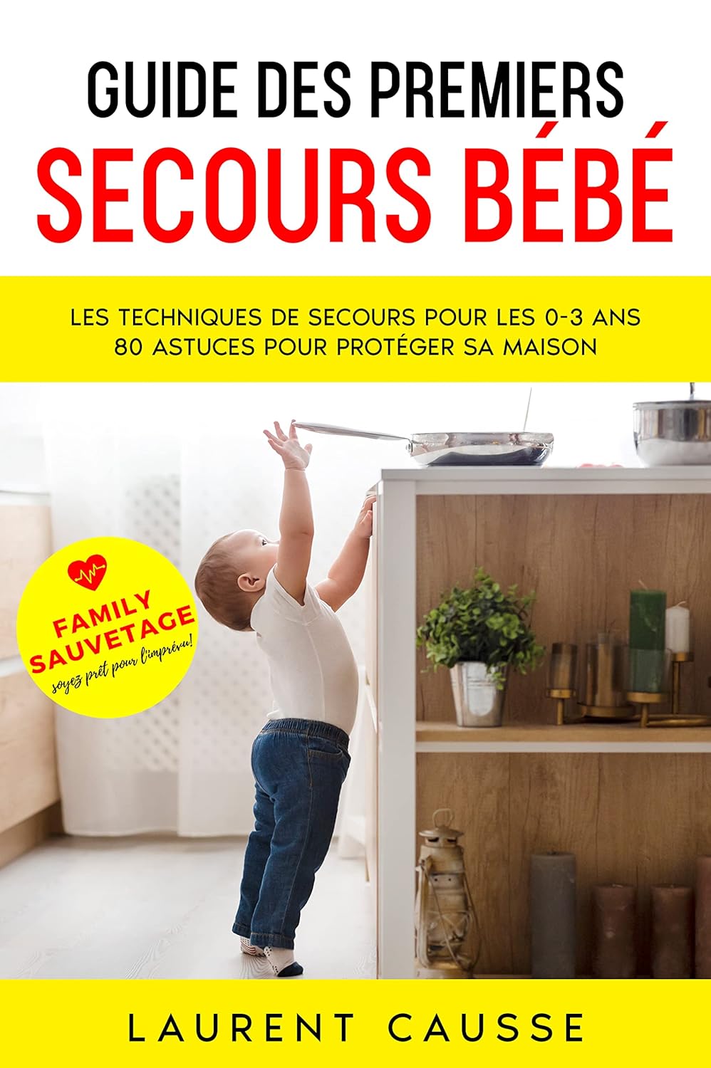 Couverture du Guide des Premiers Secours Bébé pour les Parents